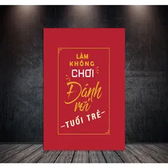 Tranh Slogan Treo Văn Phòng Chất Liệu Vải Canvas - Câu Nói Truyền Cảm Hứng, Trang Trí Hiện Đại Cho Không Gian Làm Việc