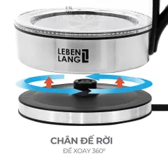 Ấm Siêu Tốc Thủy Tinh Lebenlang LBWE2626 - Công Suất 1850W-2200W, Dung Tích 1.8L, Đế Xoay 360 Độ, Tự Ngắt Khi Nước Sôi