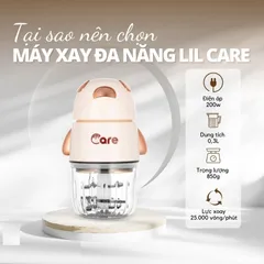 Máy xay đa năng LIL Care 6 lưỡi 0,3L - Cối thủy tinh chịu nhiệt, thích hợp xay đồ ăn dặm cho bé, dễ sử dụng và vệ sinh