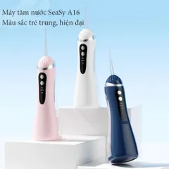 Máy tăm nước cầm tay SeaSy A16 - Thiết kế nhỏ gọn, 3 chế độ áp lực, chăm sóc răng miệng hiệu quả, sạch sẽ và dễ dàng sử dụng tại nhà