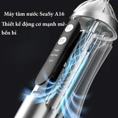 Máy tăm nước cầm tay SeaSy A16 - Thiết kế nhỏ gọn, 3 chế độ áp lực, chăm sóc răng miệng hiệu quả, sạch sẽ và dễ dàng sử dụng tại nhà