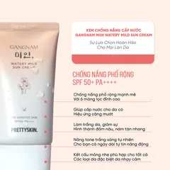Kem Chống Nắng Nâng Tone Pretty Skin Gangnam Watery Mild Sun Cream SPF 50+ PA++++ - Bảo Vệ Da Tối Ưu, Mang Lại Làn Da Tươi Sáng