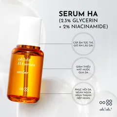 Tinh Chất Dưỡng Ẩm Oh!Oh! HA Serum Amber 30ml - Hỗ Trợ Cấp Nước, Dưỡng Sáng Da, Phù Hợp Mọi Loại Da