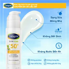 Sữa Chống Nắng Cetaphil Sun Kids SPF 50+ Dành Cho Bé - Lotion Nhẹ, Chống Nước, An Toàn Cho Da Nhạy Cảm, 150ml