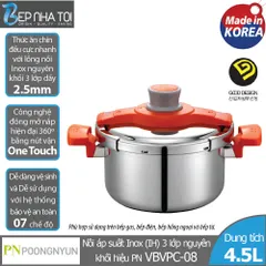 Nồi Áp Suất Inox 3 Lớp Poongnyun VBVPC-08 4.5L - Dùng Cho Bếp Gas, Bếp Từ, Công Nghệ One Touch, Sang Trọng Và Tiện Lợi