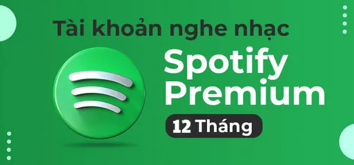 Gói Nâng Cấp Spotify Premium 12 Tháng - Tài Khoản Chính Chủ, Nghe Nhạc Không Quảng Cáo, Đăng Nhập Nhiều Thiết Bị