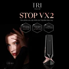 Máy Chăm sóc Da Mặt và nâng cơ Chuyên Nhiệp Tại Nhà TRIPOLLAR® Stop VX2