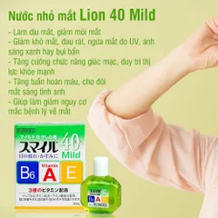 Nước Nhỏ Mắt 40 EX Mild Lion - Giảm Mỏi Mắt, Bổ Sung Vitamin Cho Người Dùng Điện Thoại, Nhật Bản 15ml