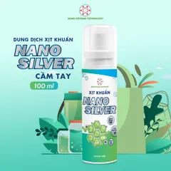 Chai Xịt Diệt Khuẩn Nano Bạc 30ppm - Khử Mùi, Diệt Vi Khuẩn, Virus an toàn cho gia đình và trẻ em - Công Nghệ Nano Việt Nam