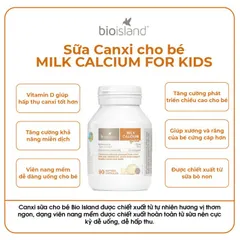 Canxi cho bé Bioisland Milk Calcium - Viên uống hỗ trợ phát triển xương và răng cho trẻ, 90 viên, xuất xứ Úc