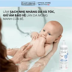 Gel Tắm và Gội Dưỡng Ẩm cho Bé Evoluderm - Làm Sạch Da và Tóc Mảnh, An Toàn và Tự Nhiên, Sản Phẩm Chăm Sóc Da Khỏe Mạnh từ Pháp