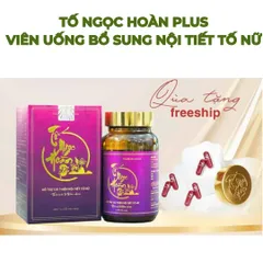 Tố Ngọc Hoàn Plus - Viên Uống Cân Bằng Nội Tiết Tố Nữ Hỗ Trợ Sức Khỏe và Tăng Cường Năng Lượng
