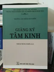 Sách Tâm Kinh Giảng Ký - Hướng Dẫn Phật Giáo Bìa Mềm - Tác Giả Thích Duy Hiền - Xuất Bản 2024