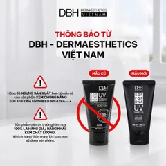 Kem Chống Nắng DBH EGF FGF DNA UV - SHIELD (SPF 47) - Bảo Vệ Da Chống Tia UV, Dưỡng Ẩm & Tăng Cường Đàn Hồi Da