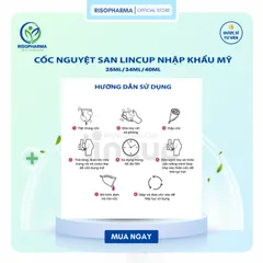 Cốc Nguyệt San Lincup Chính Hãng Nhập Khẩu Mỹ - Mềm Mại, Chống Tràn, Tiện Lợi 25ml/34ml/40ml - Giải Pháp Hiện Đại cho Phụ Nữ