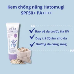 Kem Chống Nắng Nâng Tông Da Hatomugi Nhập Khẩu Nhật Bản - Bảo Vệ Tốt, Giúp Da Tươi Sáng, Hỗ Trợ Chăm Sóc Da Tự Nhiên