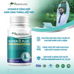 Viên Uống Vitamin B Tổng Hợp AusNatures Super B Plus - Giảm Căng Thẳng, Tăng Cường Năng Lượng, Hỗ Trợ Hệ Thần Kinh - Lọ 60 Viên