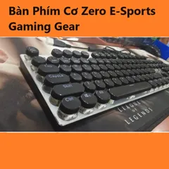 Bàn Phím Cơ Zero E-Sports Gaming Gear LED Rainbow - Phiên Bản Blue Switch Cao Cấp, Đầy Đủ Chức Năng Chơi Game