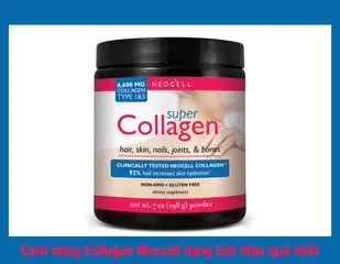 Cách dùng Collagen Neocell dạng bột hiệu quả nhất