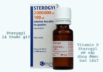 Sterogyl là thuốc gì? Vitamin D Sterogyl mở nắp dùng được bao lâu?