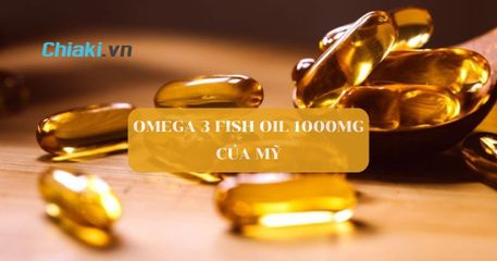 Omega 3 Fish Oil 1000mg của Mỹ giá bao nhiêu? Mua ở đâu?