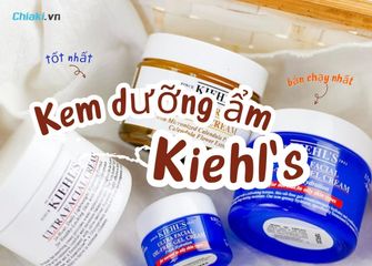 Top 10 Kem dưỡng Kiehl's cấp ẩm - trắng da bán chạy nhất hiện nay