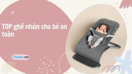 Top 12 ghế nhún cho bé an toàn được nhiều mẹ sử dụng cho con yêu