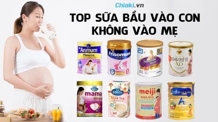 Review top 12 sữa bầu vào con không vào mẹ tốt nhất hiện nay