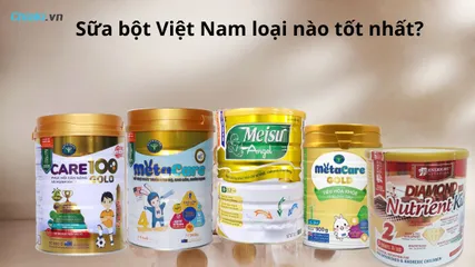 Sữa bột Việt Nam loại nào tốt nhất? Top 10 sữa bột cho bé phát triển toàn diện