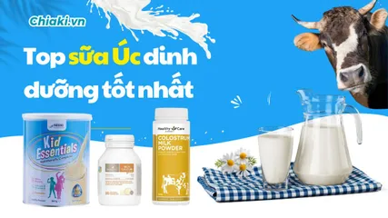 Top 9 sữa Úc dinh dưỡng tốt nhất cho trẻ nhỏ và người lớn