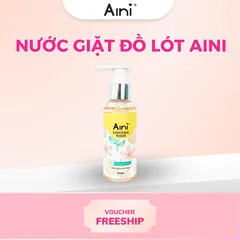 Nước Giặt Đồ Lót Aini Dịu Nhẹ 100ml - Sạch Sâu, An Toàn Cho Da Nhạy Cảm, Hương Thơm Dễ Chịu, Phù Hợp Với Pha Nguyên Liệu Tự Nhiên