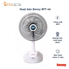 Quạt Bàn Benny BFT-46 Công Suất 60W - Quạt Tháo Rời, Tiết Kiệm Năng Lượng, Sản Xuất Tại Thái Lan, Bảo Hành 2 Năm