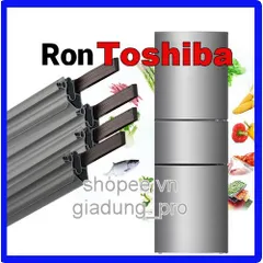 Ron Cửa Tủ Lạnh Toshiba ModeGR WG58VDAZ - Ron Cao Su Thay Thế Cho Tủ Đông và Tủ Mát, Dễ Dàng Lắp Đặt