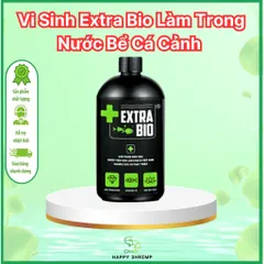 Vi Sinh ExtraBio 125ml/250ml/500ml - Chế Phẩm Sinh Học Cao Cấp Cho Bể Cá Cảnh, Giảm Mùi, Tăng Oxy, An Toàn Cho Cá