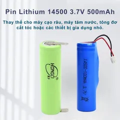 Pin Sạc Lithium 14500 3.7V 500mAh - Thay Thế Bàn Chải Đánh Răng, Tông Đơ, Máy Cạo Râu - Hiệu Suất Cao và Tiết Kiệm Năng Lượng