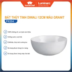 Bát Ăn Cơm Thủy Tinh Luminarc Diwali Granit 12cm - Sang Trọng, An Toàn Cho Vi Sóng, Máy Rửa Bát - Đồ Gia Dụng Châu Âu Chính Hãng