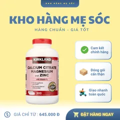 Viên Uống Canxi Citrate Magnesium Kẽm Vitamin D3 Kirkland 500 Viên - Hỗ Trợ Xương Khớp và Tăng Cường Miễn Dịch