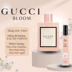 Nước Hoa Nữ Gucci Bloom EDP 10ml - Hương Hoa Quyến Rũ, Sang Trọng, Chiết Xuất Thơm Ngát Từ Italy