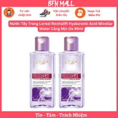 Nước Tẩy Trang Loreal Revitalift Hyaluronic Acid Micellar Water Căng Mịn Da 95ml