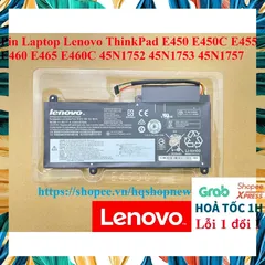 Pin Laptop Lenovo ThinkPad E450 E450C E455 E460 E465 E460C 45N1752 45N1753 45N1757 - Pin Chính Hãng 100% Bảo Hành Đổi Mới