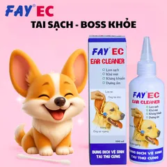 Nước Rửa Tai Thú Cưng FAY EC - Kháng Khuẩn, Kháng Nấm, Khử Mùi Hôi, Dưỡng Ẩm Cho Chó Mèo 250ml