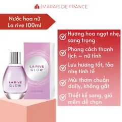 Nước Hoa Nữ La Rive Glow Eau de Parfum 90ml - Hương Ngọt Dịu Tươi Sáng, Sang Trọng, Dễ Dùng Hằng Ngày
