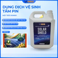 Dung Dịch Vệ Sinh Tấm Pin Mặt Trời VKINNO Solar Shield 5L - Giải Pháp Hiệu Quả Duy Trì Hiệu Suất Năng Lượng
