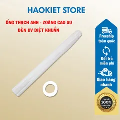 Ống thạch anh, zoăng cao su, đèn UV diệt khuẩn 21W - 29W