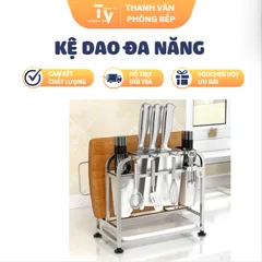 KỆ DAO ĐA NĂNG NHIỀU MẪU MÃ LỰA CHỌN (TV1536)