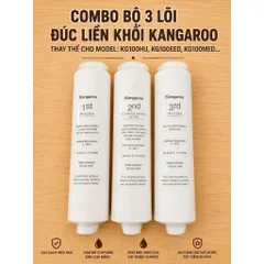 Bộ Lõi lọc nước Kangaroo 123 HU lõi đúc dành cho các máy KG100HU, KG100HU+, KG100MED, KG100EED ….