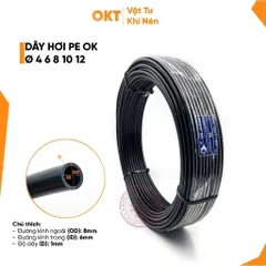 Dây Hơi PE OK JAPAN size - Dây Lắp Hệ Thống Tự Động Hóa, Phun Sương, Tưới Nhỏ Giọt..