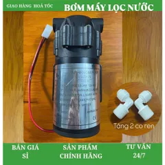 Bơm máy lọc nước 75G - dùng để thay thế cho tất cả dòng máy lọc nước RO sử dụng nguồn 24V.
