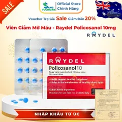 Viên Giảm Mỡ Máu - Raydel Policosanol 10mg - Hỗ trợ Kiểm soát cholesterol - Nhập Khẩu Chính Hãng từ Úc