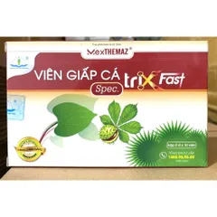 mexTHEMAZ VIÊN GIẤP CÁ Spec. trix Fast hỗ trợ làm giảm cho người bị bệnhh trĩ, tăng sức bền thành mạch viên diếp cá